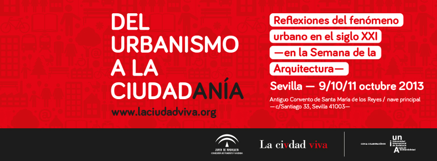 Espacio público en las Jornadas de La Ciudad Viva: «Del urbanismo a la&nbsp;ciudadanía»